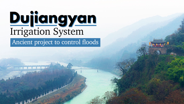 Dujiangyan Irrigation System - Chengdu | Secret World Trip Planner